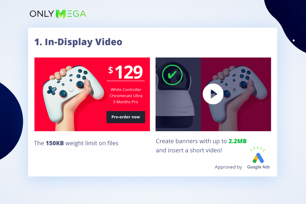Create In-Display video banners that will be approved by Google Display Ads