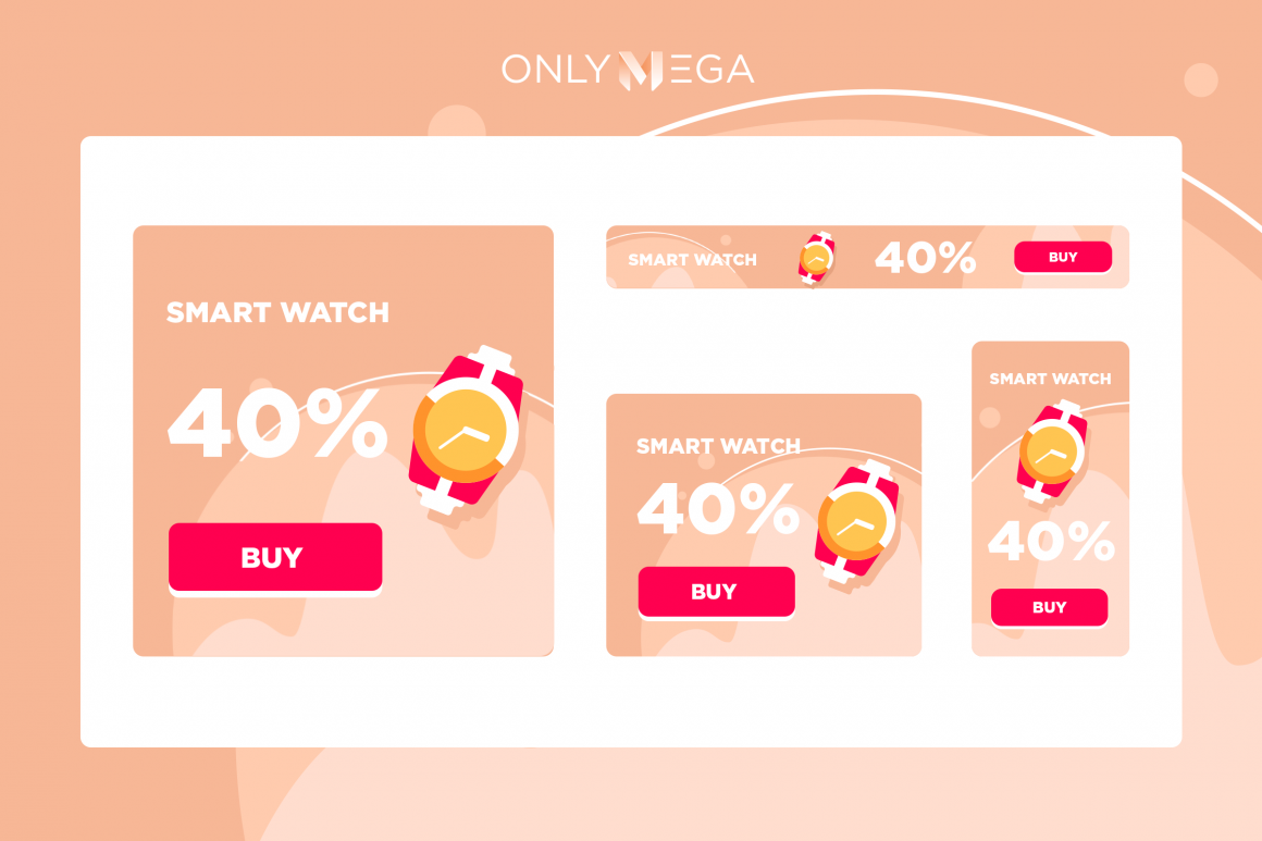 OnlyMega example of a banner set in different sizes for an entire campaign